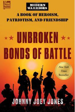 UNBROKEN BONDS OF BATTLE