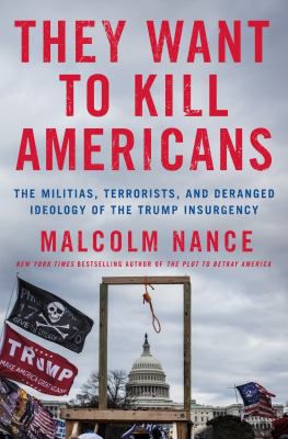 THEY WANT TO KILL AMERICANS