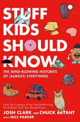 Stuff Kids Should Know