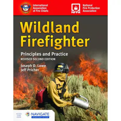 Wildland Firefighter: Prin &amp; Practice, Revised (w/Nav Advantage Access Card)